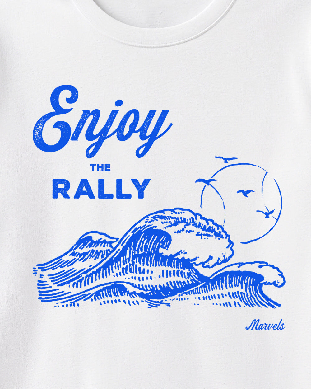 T-shirt graphic design featuring a wave, birds, and text that reads 'Enjoy the Rally' on a white background